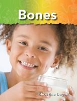 Teacher Created Materials - Science Readers: A Closer Look: Bones - Grade 2 - Guided Reading Level K 1433314320 Book Cover