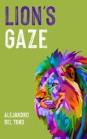 Lion's Gaze B0939V874M Book Cover