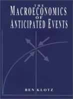 The Macroeconomics of Anticipated Events 1587219115 Book Cover