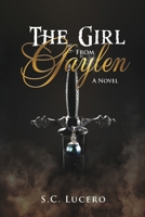 The Girl From Gaylen (The Gaylen Chronicles) B0H8F7BLMY Book Cover