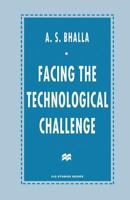 Facing the Technological Challenge (Ilo Studies Series) 1349243485 Book Cover