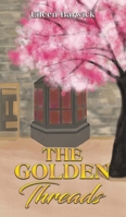 The Golden Threads 1398464333 Book Cover