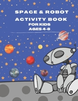Space & Robot Activity Book for Kids Ages 4-8: Cursive Handwriting Practice Workbook for Kids Beginners | Writing Book to Master Letters & Numbers | B08P1FHW3V Book Cover