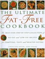 The Ultimate Fat-Free Cookbook 0754804062 Book Cover
