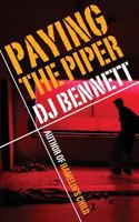 Paying The Piper 1482342944 Book Cover