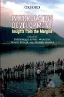 Interrogating Development: Insights from the Margins 0198066414 Book Cover