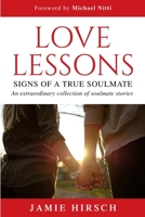 Love Lessons: Signs of a True Soulmate B084QHPJ65 Book Cover