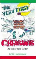 The Very First Christmas: As Told by Elmo the Elf 1587361000 Book Cover