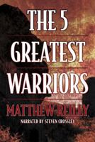 The 5 Greatest Warriors 1449806570 Book Cover