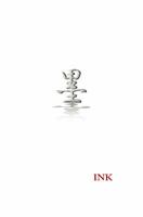 Ink: A Meditation on Identity and the Soul 0615290604 Book Cover