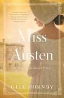 Miss Austen 1250252202 Book Cover