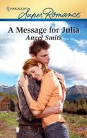 A Message for Julia 0373784244 Book Cover