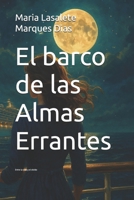 El barco de las Almas Errantes: Entre la vida y el olvido (Spanish Edition) B0F7H61FNT Book Cover