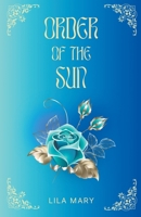 Order of the Sun (The Order Trilogy) B0CV238NP7 Book Cover