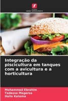 Integração da piscicultura em tanques com a avicultura e a horticultura (Portuguese Edition) 6209994849 Book Cover