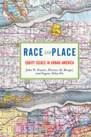 Race and Place: Equity Issues in Urban America 0813340411 Book Cover