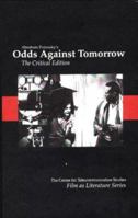 Odds Against Tomorrow: A Critical Edition 0963582348 Book Cover