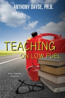 Teaching on Low Fuel 1965082300 Book Cover