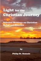 Light for the Christian Journey 171641251X Book Cover