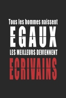 Tous Les Hommes naissent Egaux, Les Meilleurs deviennent Ergonomes carnet de notes: Carnet de note pour les Ergonomes cadeaux pour un ami, une amie, ... quelqu'un de la famille (French Edition) 1656222868 Book Cover