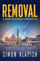Removal: A God Dilemma Chronicle 1763747743 Book Cover