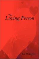 The Loving Person 1434316718 Book Cover