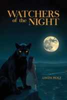 Watchers of the Night 1962733548 Book Cover