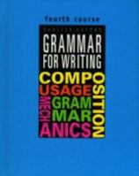 Grammar for Writing, 4th Course (Grammar for Writing Ser. 1) 0821503197 Book Cover