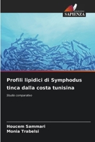 Profili lipidici di Symphodus tinca dalla costa tunisina (Italian Edition) 6207942264 Book Cover