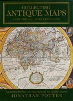 Collecting Antique Maps 0951157752 Book Cover
