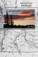 Kamiakin Country: Washington Territory in Turmoil 1855-1858 0870045954 Book Cover