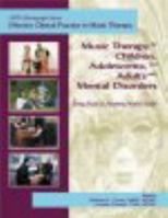 Music Therapy for Children, Adolescents, and Adults with Mental Disorders 1884914187 Book Cover