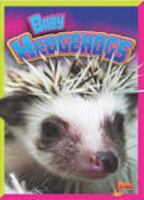 Baby Hedgehogs (Adorable Animals) 1644662426 Book Cover