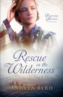 Rescue in the Wilderness 1942265700 Book Cover