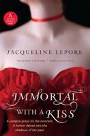 Immortal with a Kiss 0061878154 Book Cover
