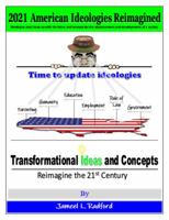 2021 American Ideologies Reimagined 0578325691 Book Cover