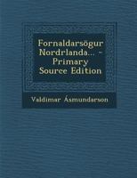 Fornaldarsogur Nordrlanda...... 1249518598 Book Cover