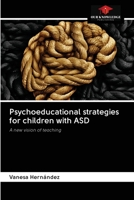 Psychoeducational strategies for children with ASD 6203014532 Book Cover