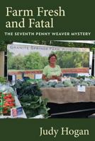 Farm Fresh and Fatal 1719438900 Book Cover