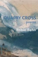 Quarry Cross: Poems 1941196640 Book Cover