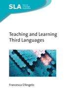 Teaching and Learning Third Languages 1800413076 Book Cover