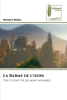 La Barme de l'ours (French Edition) 6204971956 Book Cover