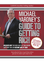 Michael Yardney's Guide to Getting Rich 1925265617 Book Cover