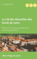 Le nid des Alouettes des bords de Loire (French Edition) 2322080942 Book Cover