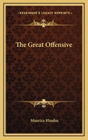 The Great Offensive 1163816949 Book Cover