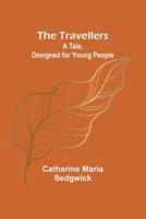 The Travellers 151212379X Book Cover