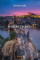 PUDEURS CROISÉES (French Edition) 2414553138 Book Cover