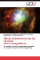Efecto Antiamibiano de Los Campos Electromagneticos 3844337873 Book Cover