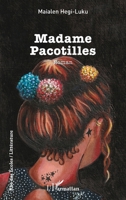 Madame Pacotilles 233641340X Book Cover