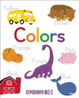 Gymboree Colors: Learn about Colors in Five Languages (English,Spanish,French,German, Italian) 1554700396 Book Cover